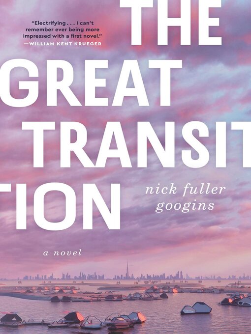 Title details for The Great Transition by Nick Fuller Googins - Available